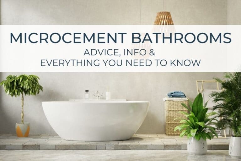 Microcement Bathrooms Advice, Info & Everything You Need To Know